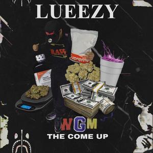 The Come Up (Explicit)