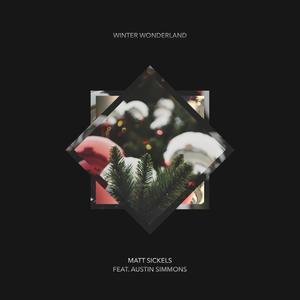 Winter Wonderland(feat. Austin Simmons)