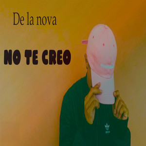No Te Creo