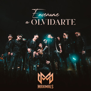 Enseñame a Olvidarte