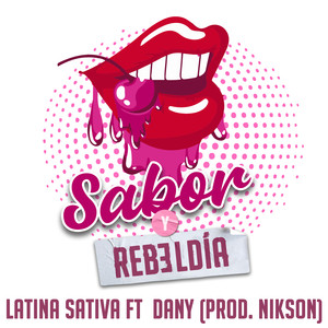 Sabor y Rebeldía (Explicit)