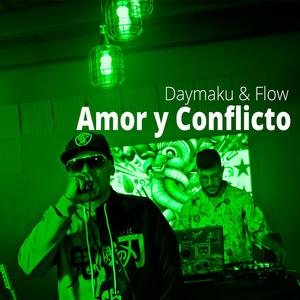 Amor y Conflicto (feat. Gabriel el Flow Laínez)