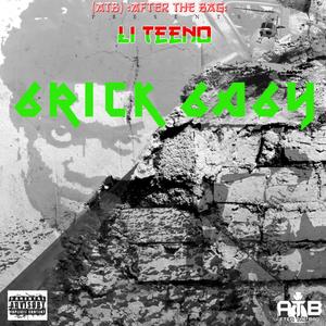 Brick Baby (Explicit)