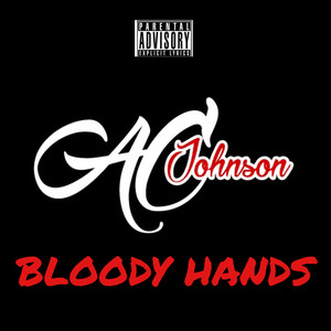 BLOODY HANDS (Explicit)