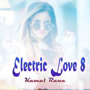 Electric Love 8