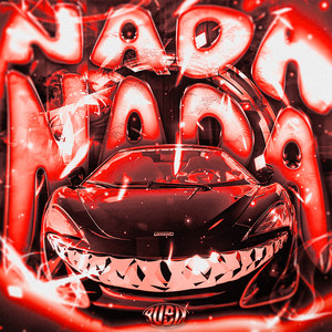 Nada Nada (Explicit)