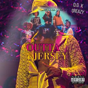 Outta Jersey (feat. A.Greazy) [Explicit]