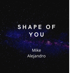 Shape of You