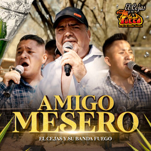 Amigo Mesero (En Vivo)