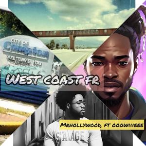 West coast fr (feat. ooowiiieee) [Explicit]