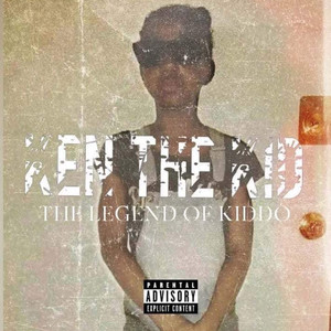 The Legend of Kiddo (Explicit)