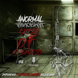 Dose Of Madness (Explicit)