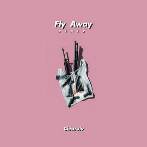 Fly Away (Remix)