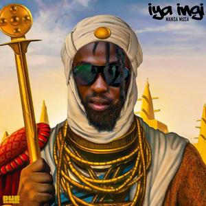 Mansa Musa (feat. Iya Ingi)