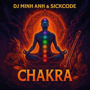 Chakra (feat. DJ Minh Anh)