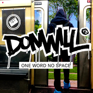 One Word No Space (Explicit)