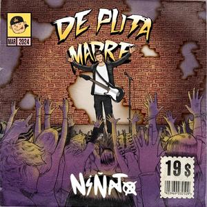 DE PUTA MADRE (Explicit)