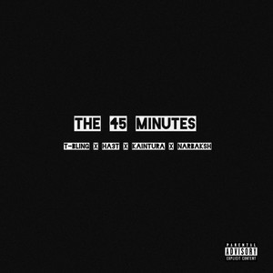 the 45 minutes (Explicit)