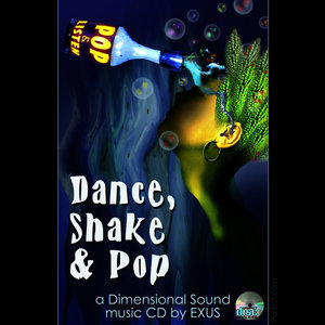 Dance, Shake & Pop