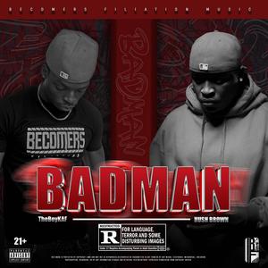 Bad Man (feat. Theboykaf) [Explicit]