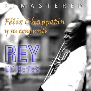 Rey de Reyes (Remastered)