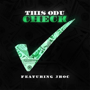 Check (feat. Jroc)