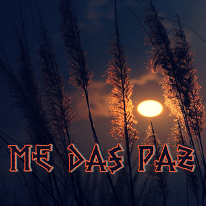 Me das Paz