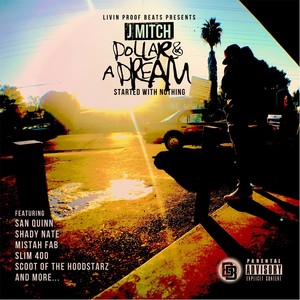 Dollar and a Dream: Started with Nothing (Explicit)