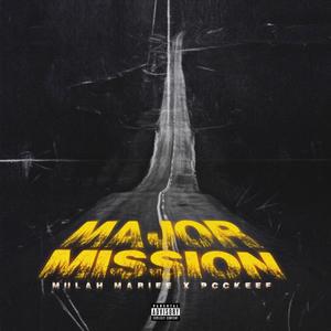 Major Mission (feat. Pcc Keef) (Explicit)