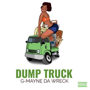 Dump Truck (Explicit)