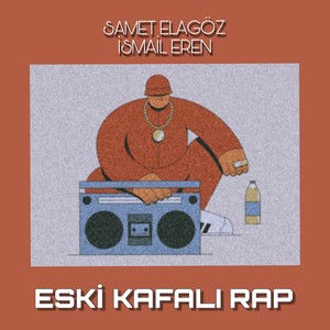 Eski Kafalı Rap