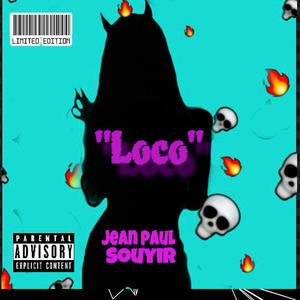 LOCO (feat. SOUYIR RSG)