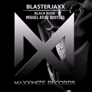 Black Rose (Miguel Atiaz Bootleg)