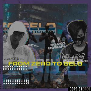 From Zero To Gelo (feat. Orang Normal) (Explicit)