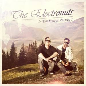 The Electronuts in The Stream Vol.1