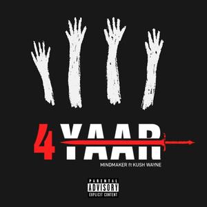 4 YAAR(feat. MINDMAKER) (Explicit)