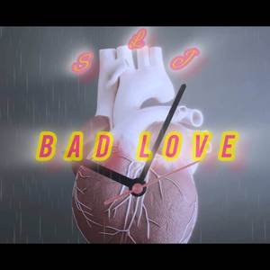 Bad Love