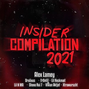 Insider Compilation 2021 (Explicit)