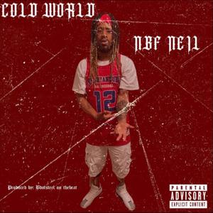 Cold World (Explicit)