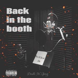 Back In The Booth (Explicit)