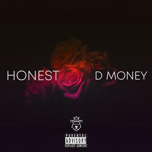 Honest (Explicit)