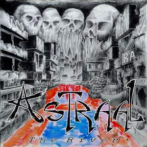 Astraal-the river that runs/in time