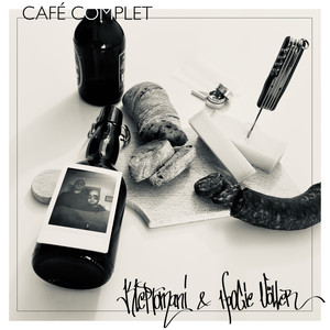 Café Complet (Explicit)