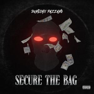 Secure The Bag (Explicit)