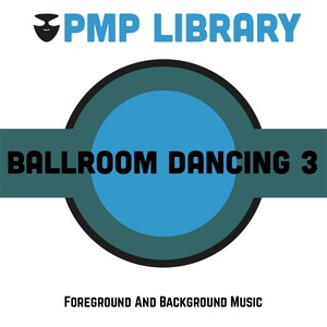 Ballroom Dancing, Vol. 3 (Foreground and Background Music)