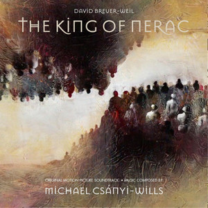 The King of Nerac (Original Motion Picture Soundtrack)