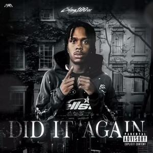 Did It Again (Explicit)