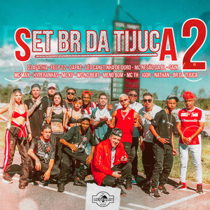 Set Dj Br da Tijuca 2