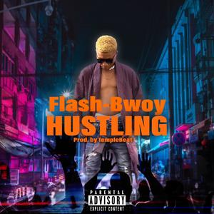 Hustling (Explicit)