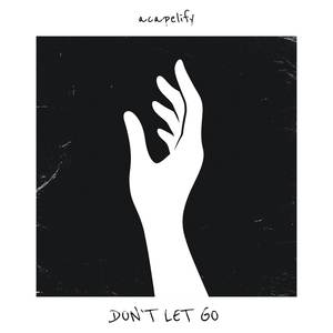 Don't Let Go (Vocals Only)
